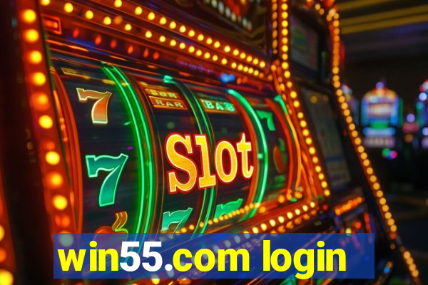 win55.com login